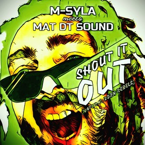 Shout It Out (Natural Born Rebels)