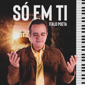 Só em Ti