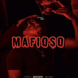 MAFIOSO (Explicit)