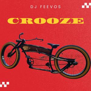 Crooze (Deep Mix)