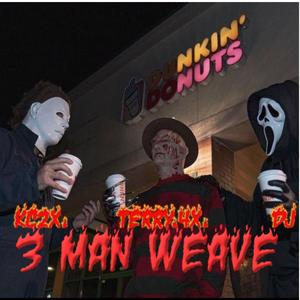 3 Man Weave (feat. TERRY.4X & DJ) [Explicit]