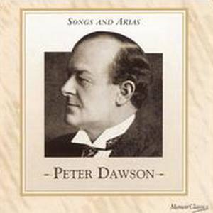 Peter Dawson - Songs And Arias