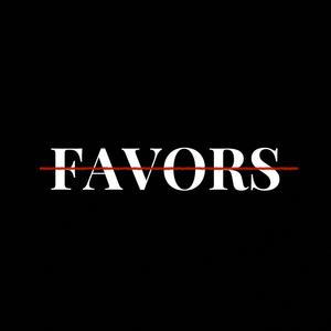 Favors (Explicit)