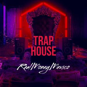 Trap House (Explicit)