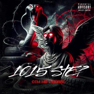 1015 STEP (feat. OTM MB) [Explicit]