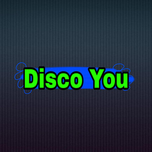Disco you