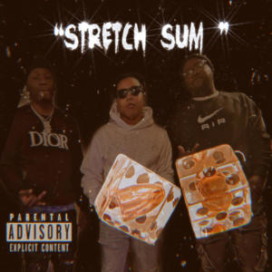 Stretch Sum (feat. SPG_LA) [Explicit]