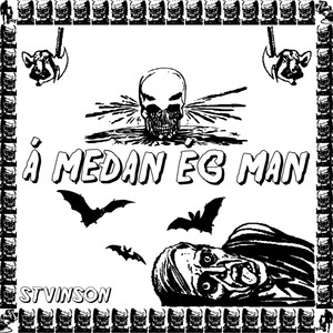 Á Meðan Ég Man (Explicit)