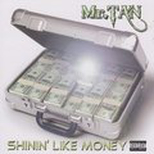 Shinin` Like Money