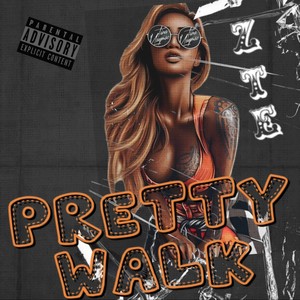 Pretty Walk (feat. Lil Smackem) [Explicit]