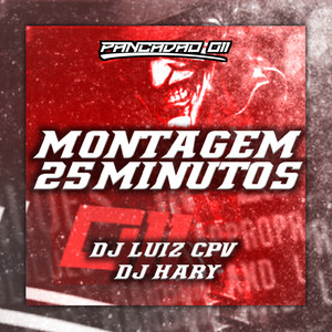 MONTAGEM 25 MINUTOS (Explicit)