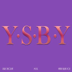 YSBY(feat. M.A.K. & Vanni Allan Poe)