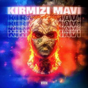 Kırmızı Mavi (feat. Jeyan) [Explicit]