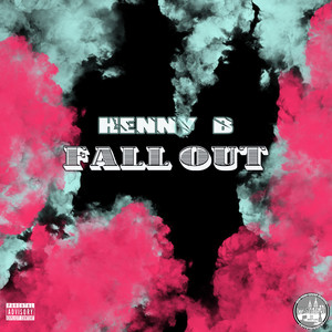 Fall Out (Explicit)