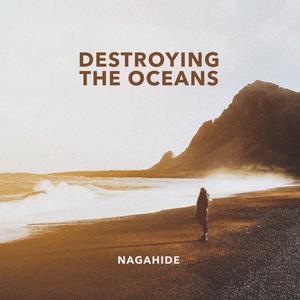 Destroying the Oceans