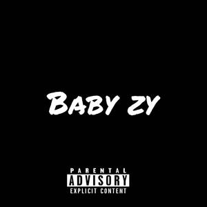 Baby Zy (Explicit)