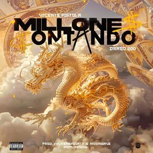 Millones Contando (feat. Drago200) (Explicit)