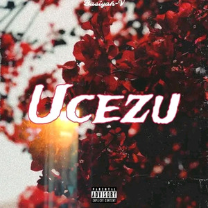 Ucezu (Explicit)