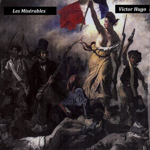 Victor Hugo - Les Misérables