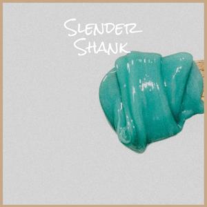 Slender Shank