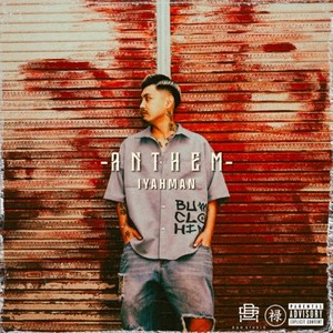 Anthem (Explicit)