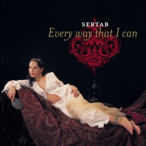 Every Way That I Can (Philippe Laurent from Galleon Radio Edit)