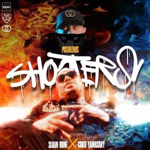 Shooters (Pistoleros) (feat. Sloan bone & Coko Yamasaki) [Explicit]