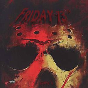 Friday 13th (Explicit)