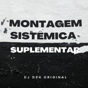 Montagem Sistêmica Suplementar (Explicit)