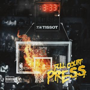 Full Court Press (Explicit)