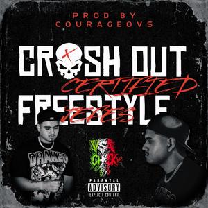CRASH OUT (FREESTYLE) (Explicit)