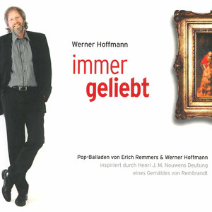 Immer geliebt - Inspiriert durch Henri J. M. Nouwens Deutung eines Gemäldes von Rembrandt