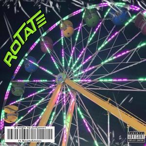 rotate (feat. NINETY6MILES) (Explicit)
