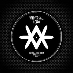 Axis Dub (feat. Ka Dub & High Nebra)