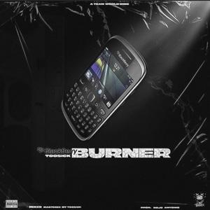 Blackberry Burner(feat. Dojo Antonio) (Explicit)