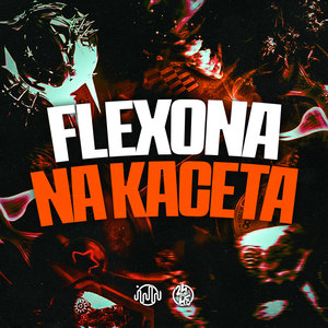 Flexona Na Kaceta (Explicit)