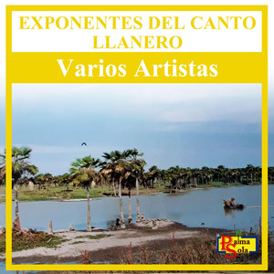 Exponentes Del Canto Llanero