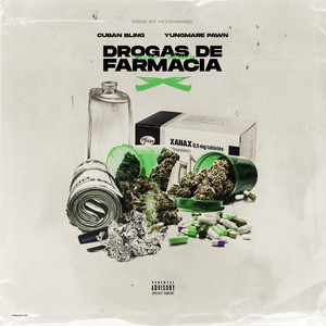 Drogas de Farmacia (Explicit)