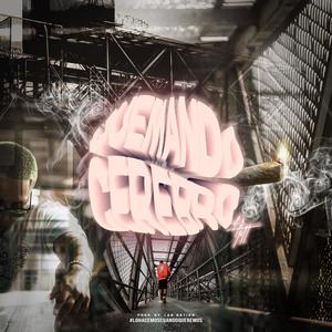 Quemando Cerebro (Explicit)