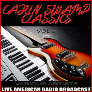 Cajun Swamp Classics Vol. 2