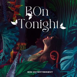 Bon  Tonight