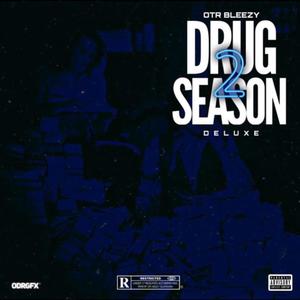 Drug Season 2 (Deluxe Album) (Explicit)