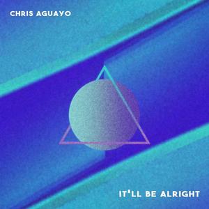 It'll Be Alright