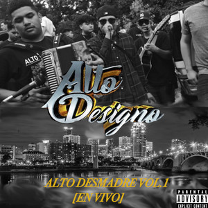 Alto Desmadre, Vol. 1 (En Vivo) [Explicit]