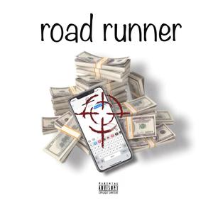 Road runner (Explicit)