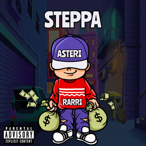 Steppa (Explicit)