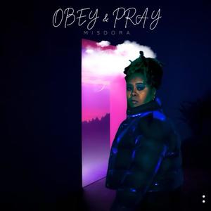 Obey & Pray