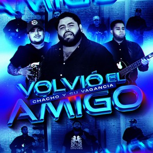 Volvio El Amigo