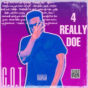 4 Really Doe (Explicit)