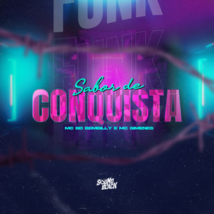 Sabor de Conquista (Explicit)